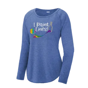 I Paint Pickleball Lines | Women's Long Sleeve Scoop Neck Pickleball Shirts | 75/13/12 poly/cotton/rayon