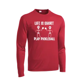 Life is Short Skeletons | Men's Long Sleeve Athletic Shirt | 100% Polyester